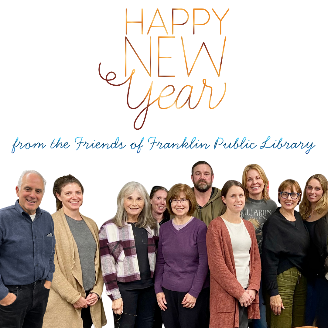 fHappy New Year rom the Friends of Franklin Public Library 2026.png