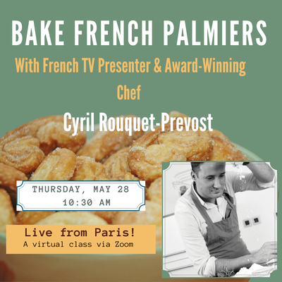 BAKE FRENCH PALMIERS With French TV Presenter and Award-Winning Chef Cyril Rouquet-Prevost