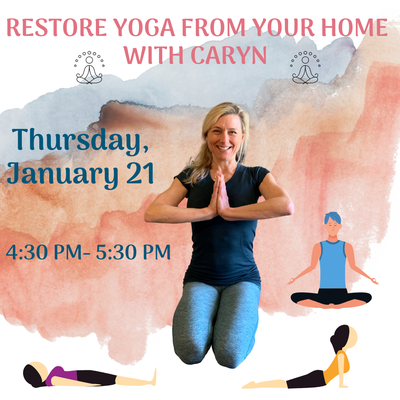 Beat the January Blues! Restore Yoga