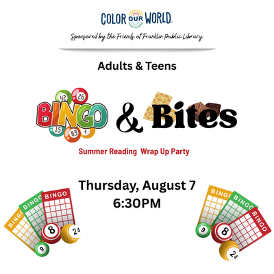 Bingo & Bites Adults & Teens Summer Reading Wrap Up Bingo & Bites Adults & Teens Summer Reading Wrap Up