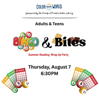 Bingo & Bites Adults & Teens Summer Reading Wrap Up