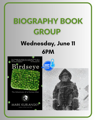 Biogaphy Book Group: Birdseye Biogaphy Book Group: Birdseye