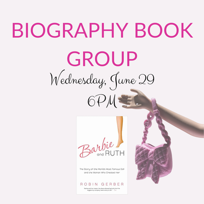 Biography Book Group: Barbie and Ruth