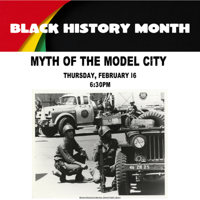 Black History Month: Myth of the Model City Black History Month: Myth of the Model City