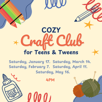 Cozy Craft Club for Teens & Tweens