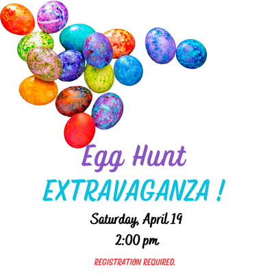 Egg Hunt Extravaganza! Egg Hunt Extravaganza!