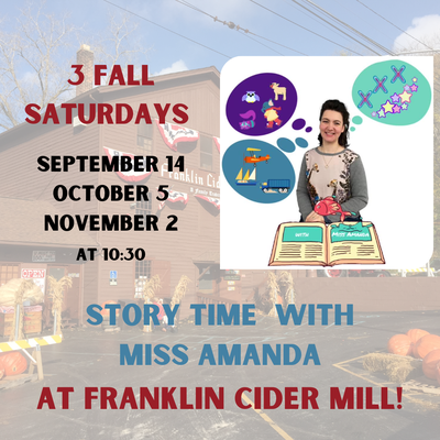 Fall Story Time at the Cider Mill Fall Story Time at the Cider Mill