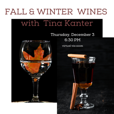 Fall & Winter Wines with Tina Kanter