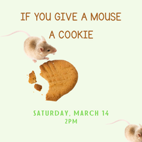 If You Give a Mouse a Cookie (Kids)