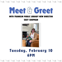 Meet & Greet with Franklin Public Library New Director