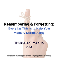 Remembering & Forgetting: Everyday Things to Help Your Memory During Aging