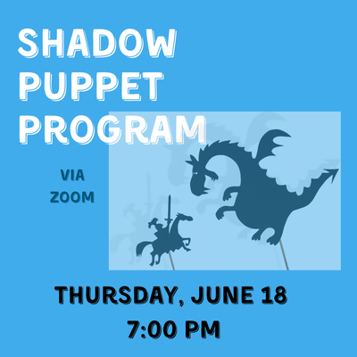 Shadow Puppet Kids Program - Click to register Shadow Puppet Kids Program - Click to register