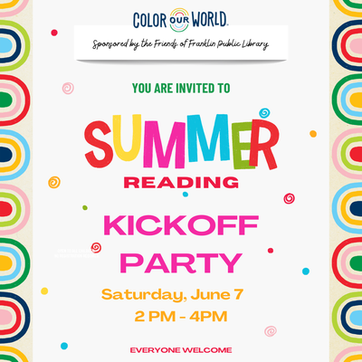 Summer Reading Kickoff Party Summer Reading Kickoff Party