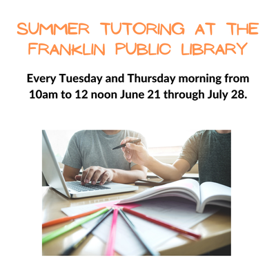 Summer Tutoring at the library Summer Tutoring at the library