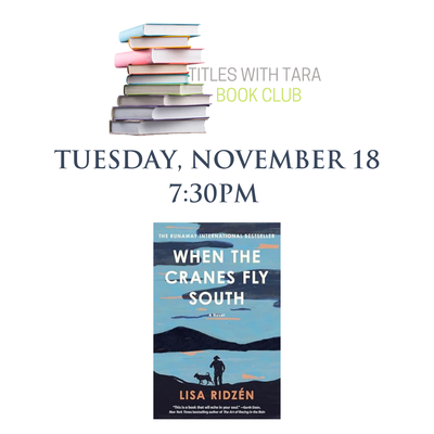Titles with Tara: When the Cranes Fly South