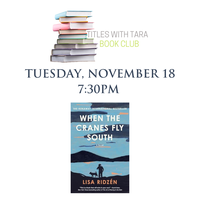 Titles with Tara: When the Cranes Fly South