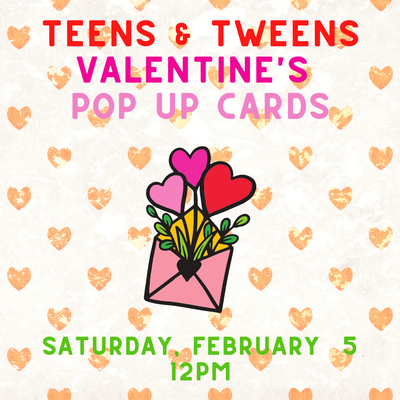 Teens&Tweens Valentine's Pop Up Card