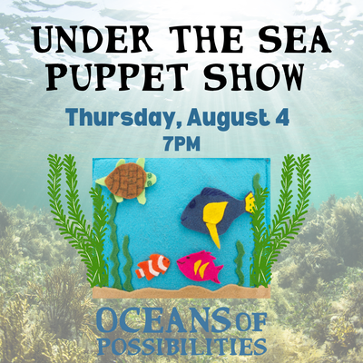 Under the Sea Puppet Show Under the Sea Puppet Show