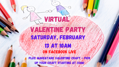 Virtual Valentine Party and Take&Make Valentine Kids Craft Virtual Valentine Party and Take&Make Valentine Kids Craft