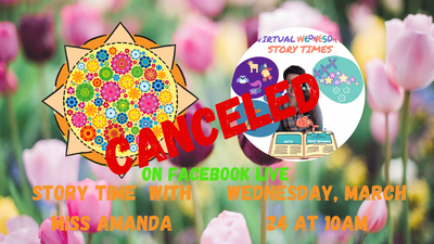 CANCELED : Virtual Wednesday Story Time: Spring!