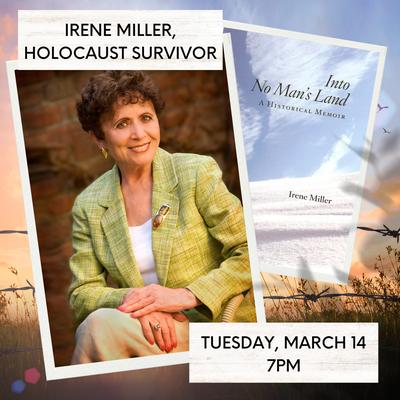 Women's History Month : Irene Miller - Holocaust Survivor Women's History Month : Irene Miller - Holocaust Survivor