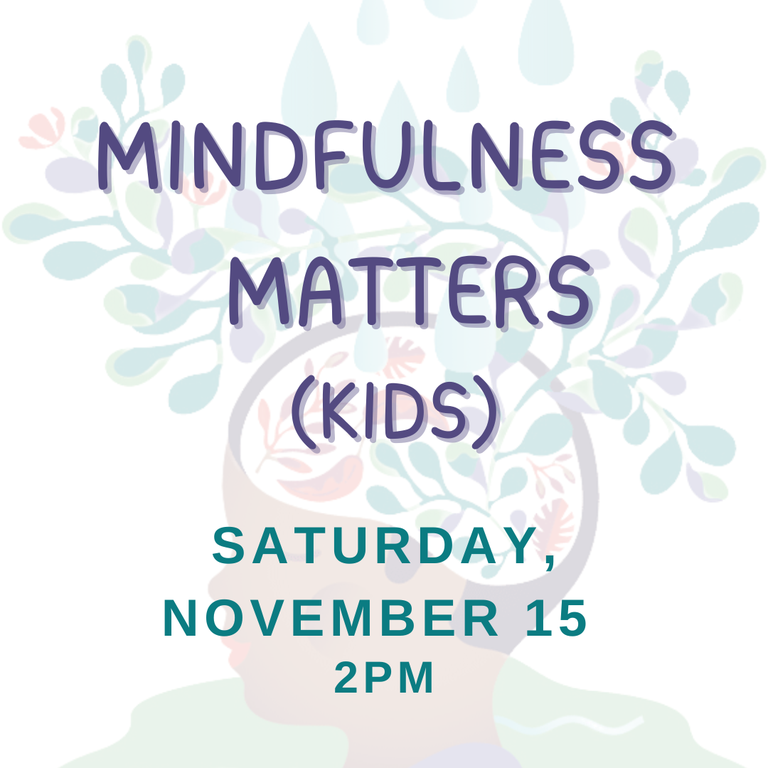 IG Mindfulness Matters (Kids) 11.15.25.png
