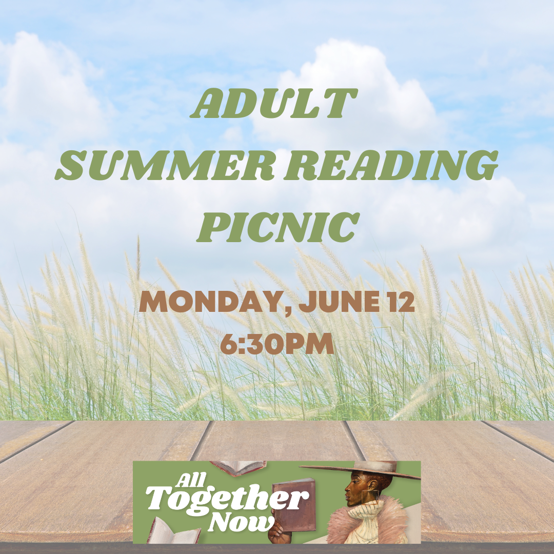 _IG SR Adult Summer Reading Picnic 6.12.23  (1).png