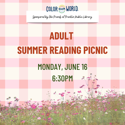 Pink and white checkered tablecloth, wild flowers, text "adult Summer Reading picnic"