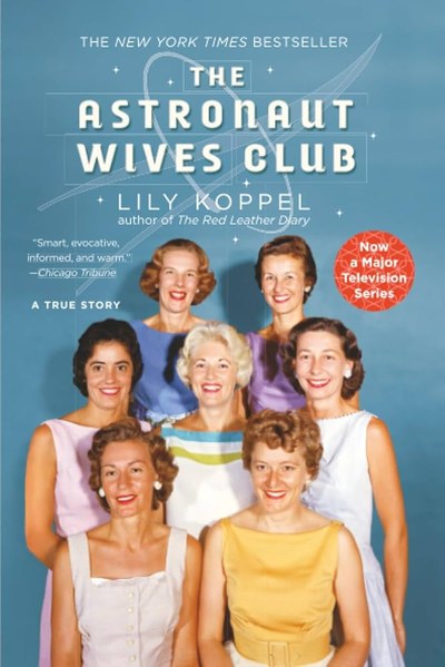 Book cover of "The Astronaut Wives Club"