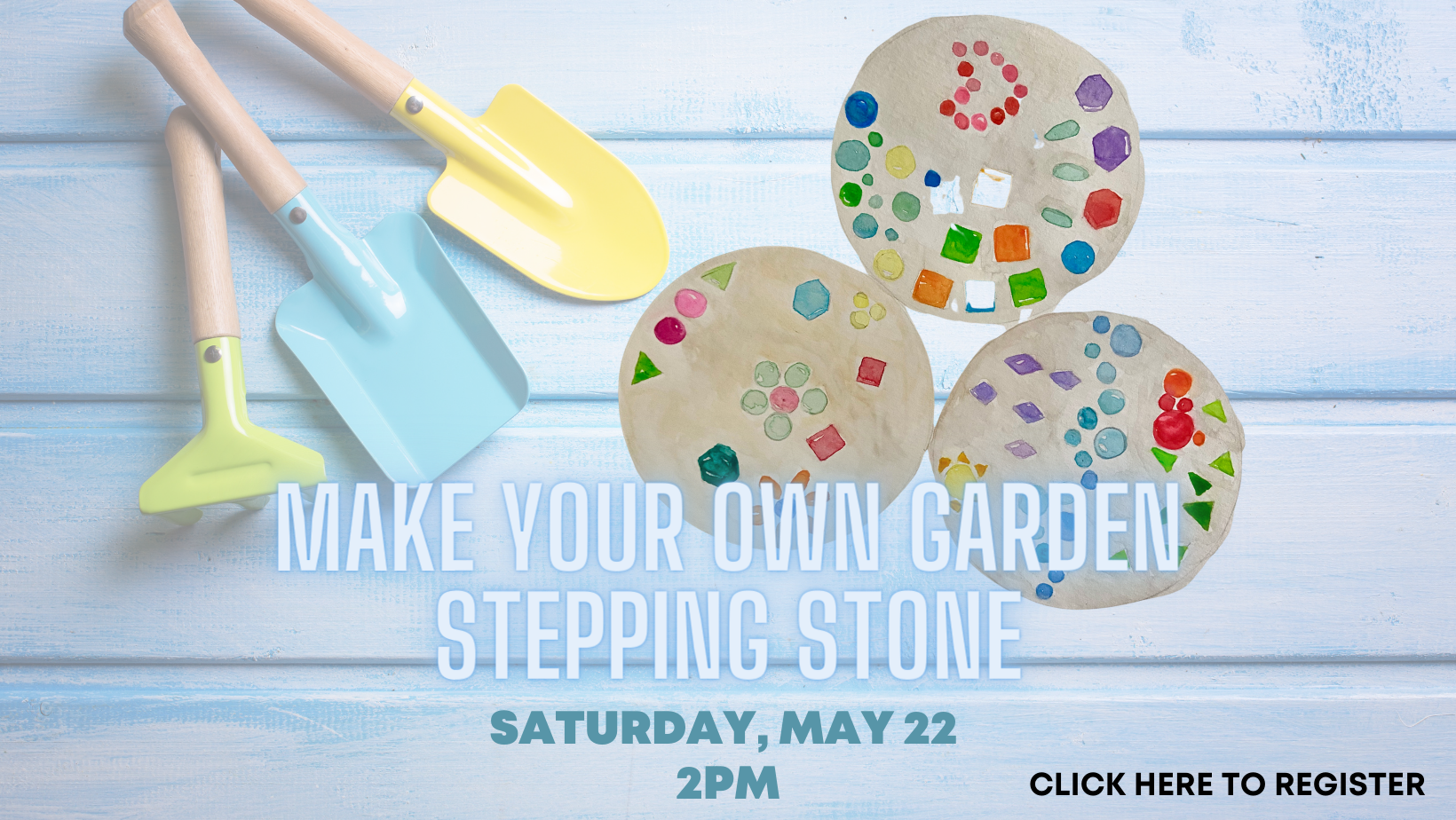 CAROUSEL Make Your Own Garden Stepping Stone 5.22.21.png