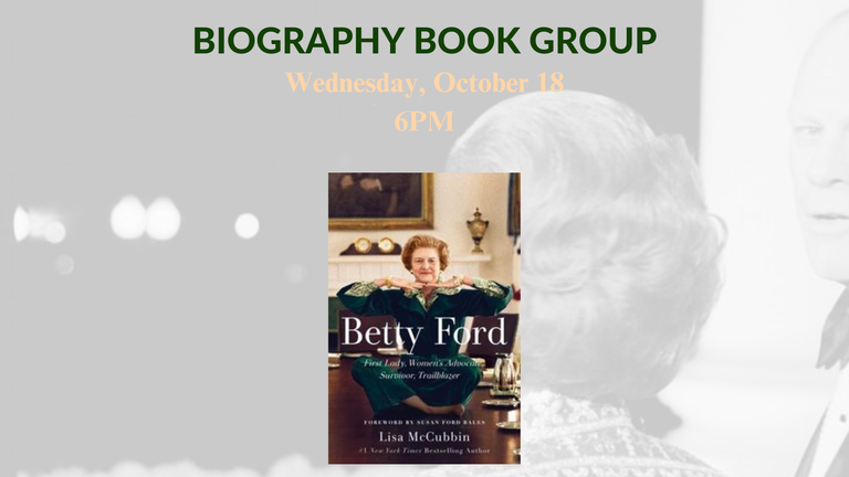 FB Biography Book Group  Betty Ford 10.18.23.png