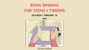 FB Book Binding for Teens & Tweens 2.10.24.png