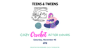 FB Cozy Crochet After Hours 11.16.24.png