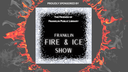 FB FIRE & ICE SHOW - FFPL 1.28.23  .png