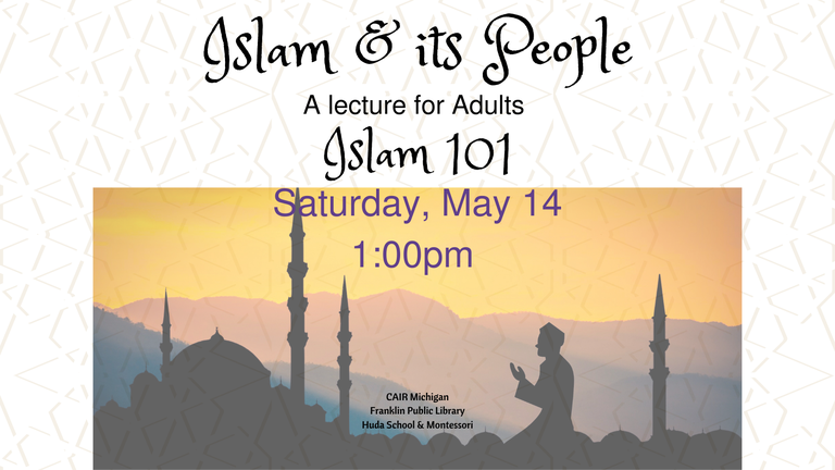 FB Islam and its People - Lecture 5.14.22 .png