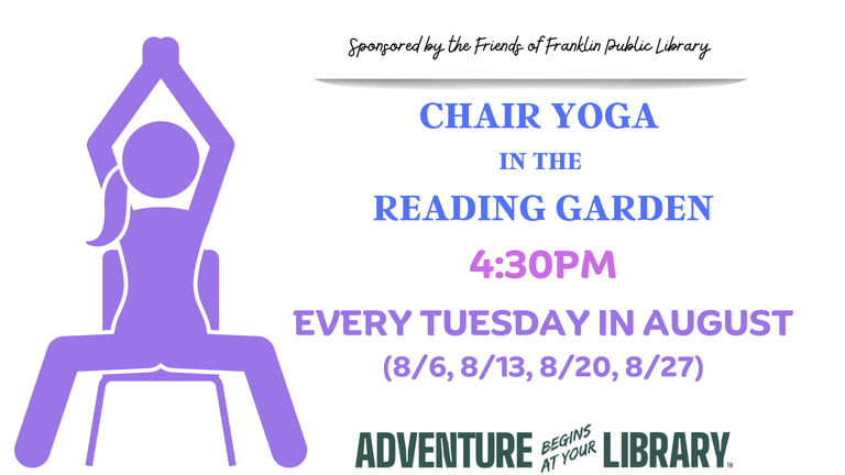 FB SR Chair Yoga in the Reading Garden Tuesdays in August 2024 (1920 x 1080 px).png