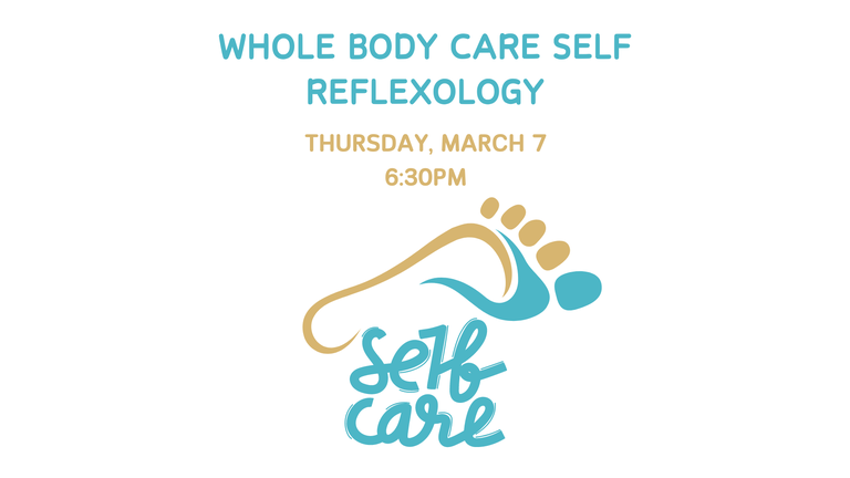 FB Whole Body Self Care Reflexology 3.7.24 .png