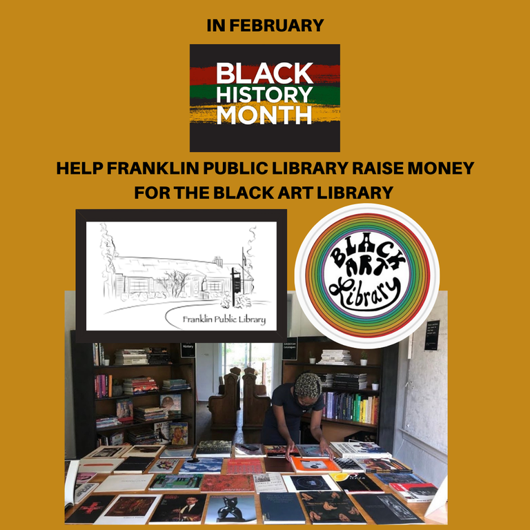 HELP FRANKLIN PUBLIC LIBRARY RAISE MONEY FOR THE BLACK ART LIBRAR.png