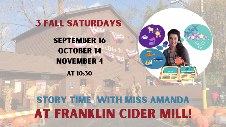 Story Time at Franklin Cider Mill Fall 2023.png