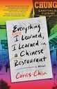 Cover of book Everything I learned, I learned in a Chinese restaurant
