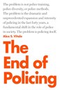 Cover of book "The End of Policing"