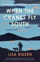 Cover of book When the Cranes Fly South