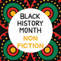 Flower design with Black History Month colors, text "Black History Month Non Fiction"